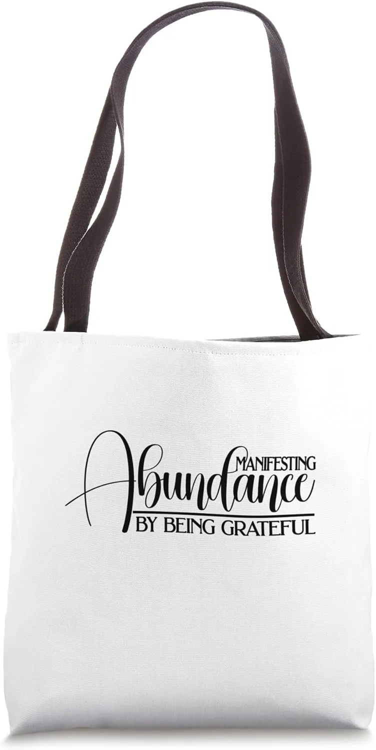 Abundance Mindset Affirmation Manifestation T-Shirt Tote Bag