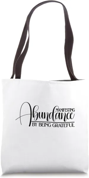 Abundance Mindset Affirmation Manifestation T-Shirt Tote Bag