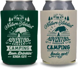 Camping Can Cooler, I'm A Nature Addict, Funny Couple Camping Trip Coolies, Camping Trip Kit and Gift Ideas, Outdoor Drink Accessory