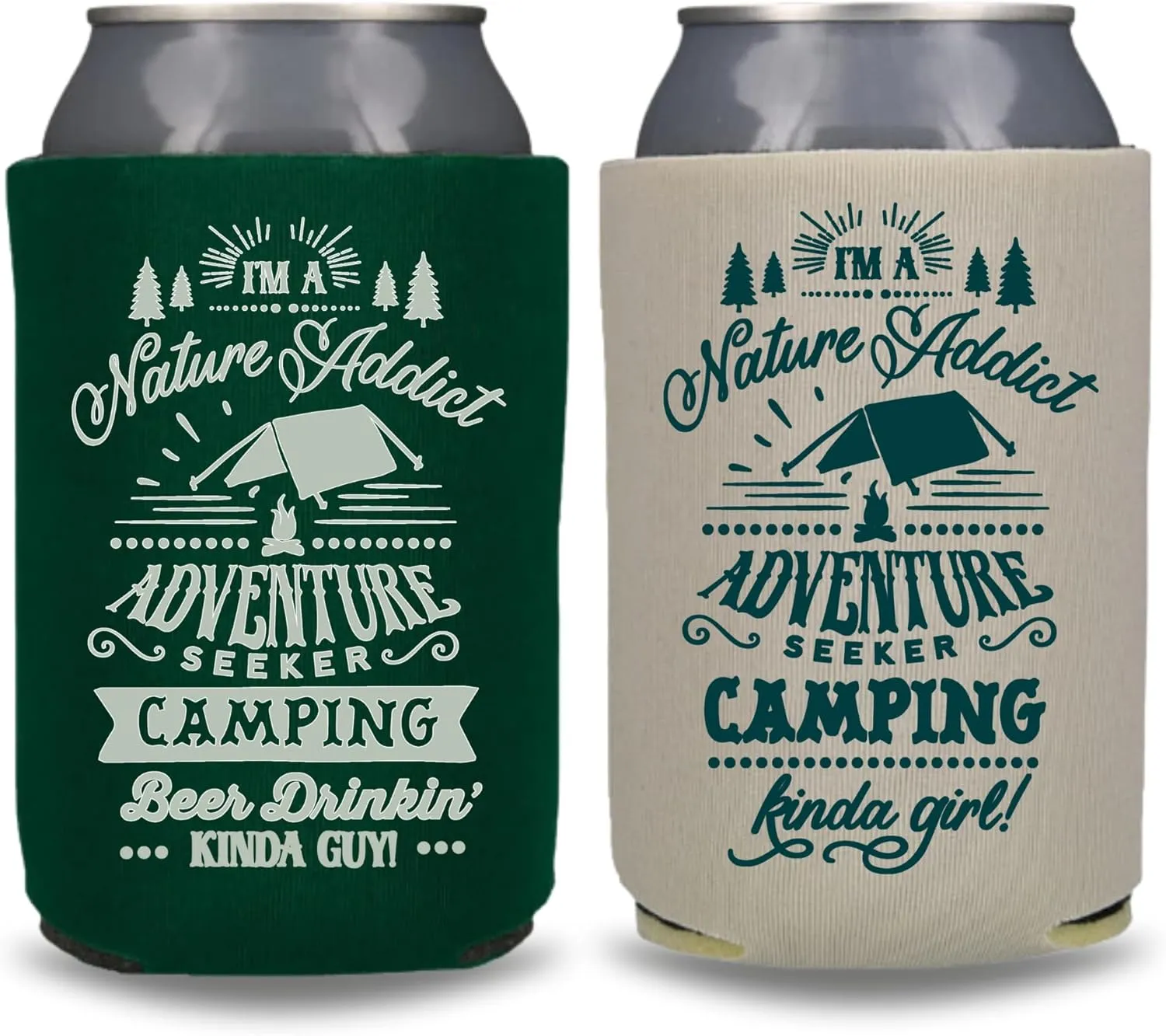 Camping Can Cooler, I'm A Nature Addict, Funny Couple Camping Trip Coolies, Camping Trip Kit and Gift Ideas, Outdoor Drink Accessory
