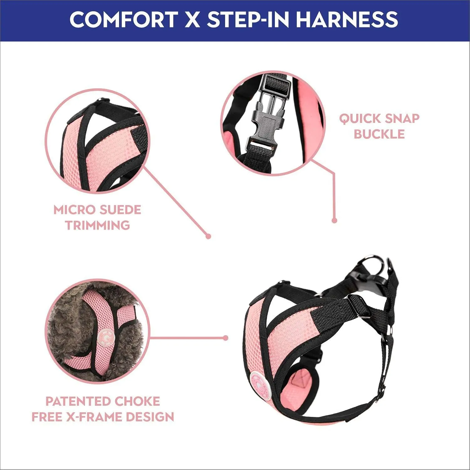 Gooby - Comfort X Step-in Harness, Choke Free Small Dog Harness with Micro Suede Trimming and Patented X Frame, Pink, Small