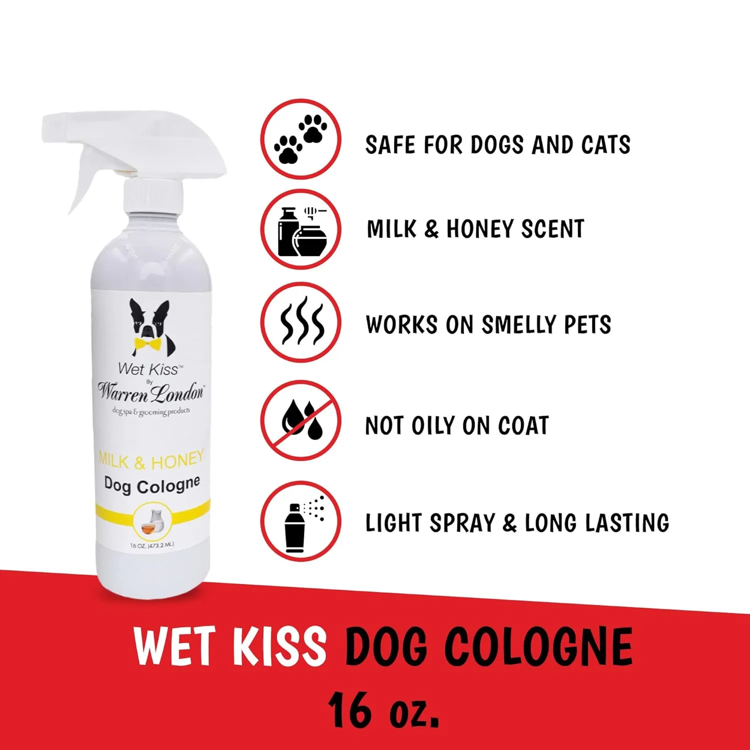 Warren London - Wet Kiss Dog Cologne, Long Lasting Dog Spray, Dog Deodorant to Remove Odor from Stinky Dogs, Milk & Honey, 16 Ounce Bottle